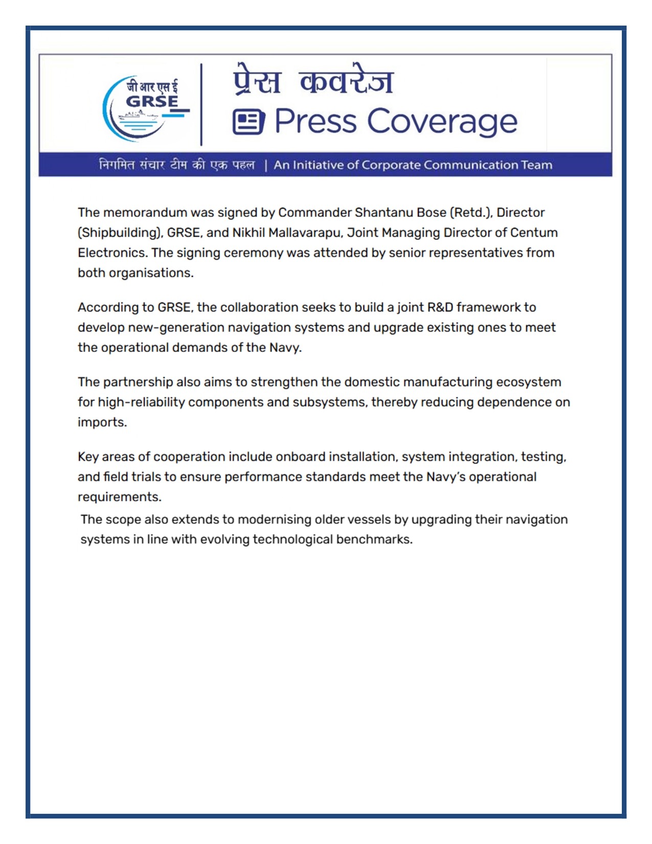 Press Coverage: 11 Oct 25:Deal signed to develop,boost high-technology navigation systems for Indian Navy